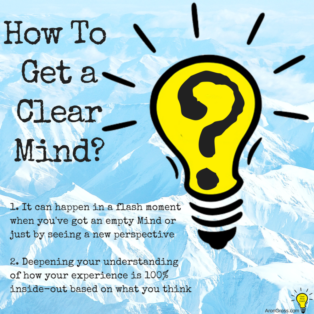 how-to-get-a-clear-mind-clear-mind-coach